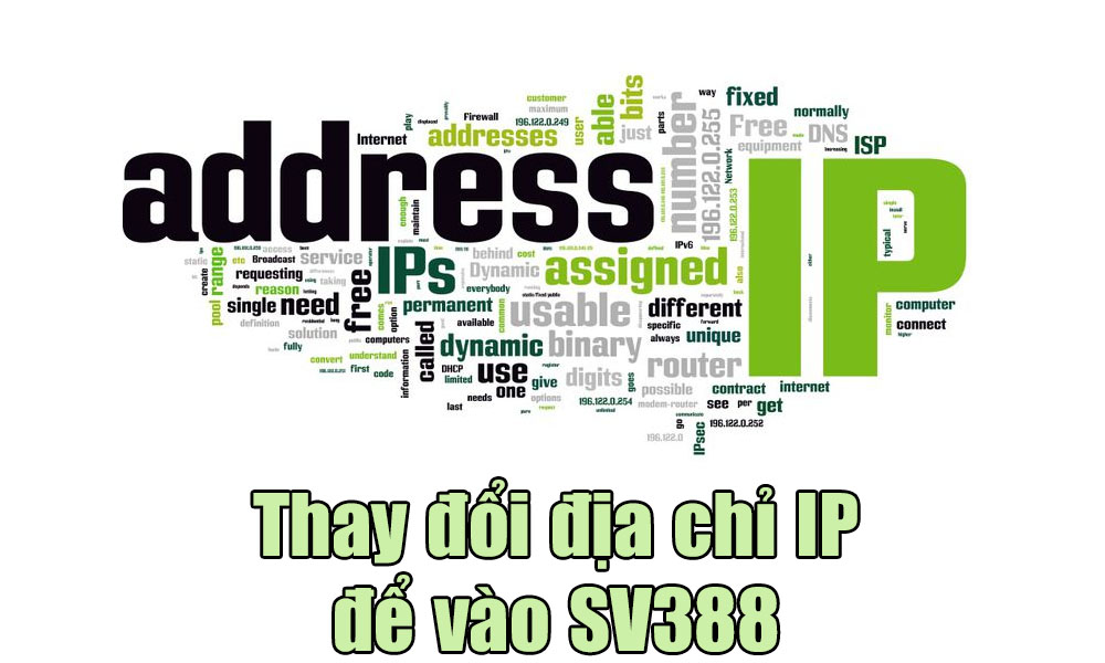 Thay đổi địa chỉ IP để vào SV388